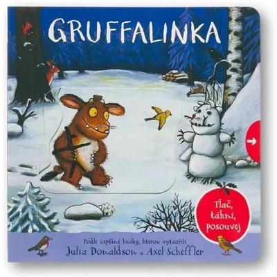 Gruffalinka Tlač táhni posouvej