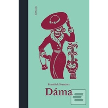 Dáma - František Švantner