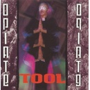 Tool - Opiate LP