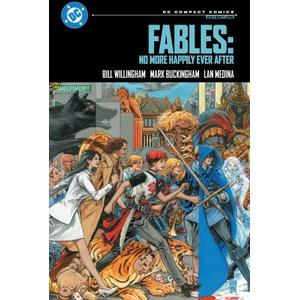 Fables: No More Happily Ever After: DC Compact Comics Edition (2026)