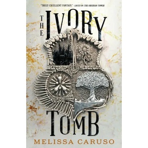 Ivory Tomb | MELISSA CARUSO (ISBN: 9780356513225)