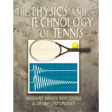 Physics and Technology of Tennis