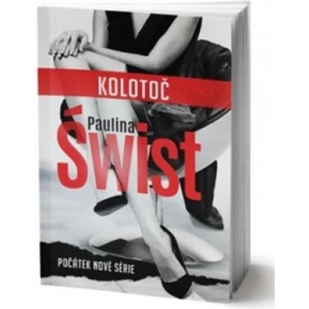 Kolotoč - Paulina Świst