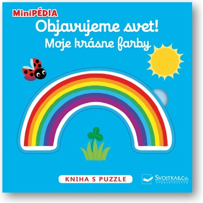 Objavujeme svet! Moje krásne farby