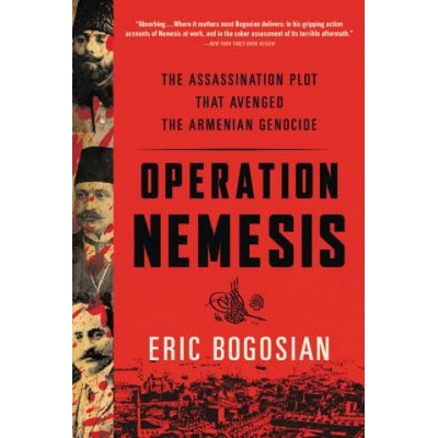 Operation Nemesis Bogosian Eric