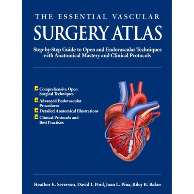 THE ESSENTIAL VASCULAR SURGERY ATLAS