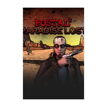 POSTAL 2: Paradise Lost