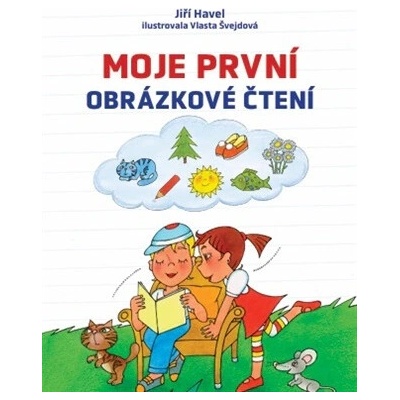 Moje první obrázkové čtení - Jiří Havel