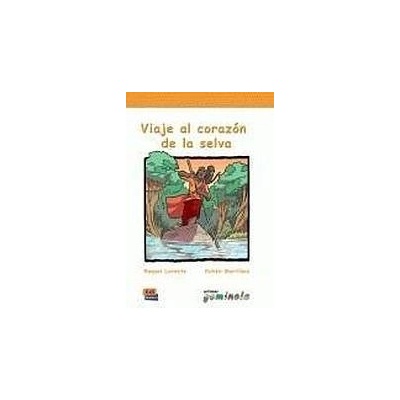 Lecturas Gominola Viaje al corazón de la selva + CD Edinumen