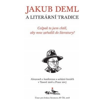 Jakub Deml a literární tradice
