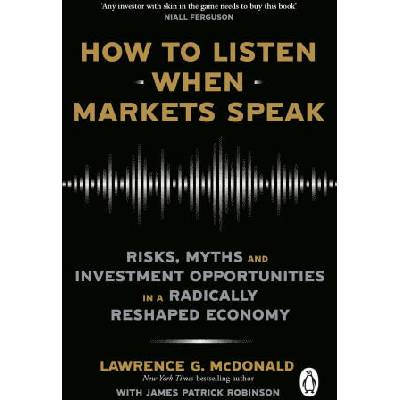 How to Listen When Markets Speak