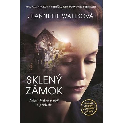Sklen ý zámok - Jeannette Wallsová