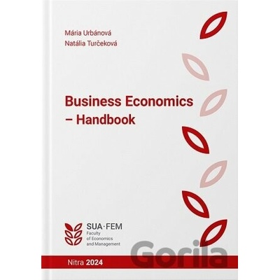 Business Economics - Handbook - Mária Urbánová