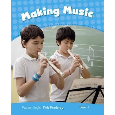 PEKR | Level 1: Making Music Rdr CLIL AmE