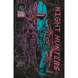 Night Hunters | Alexis Ziritt, Dave Baker (ISBN: 9781942801085)