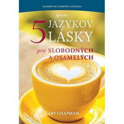 5 jazykov lásky pre slobodných a osamelých