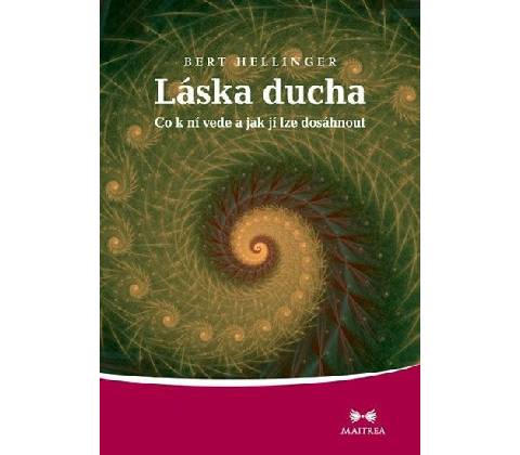 Láska ducha - Bert Hellinger