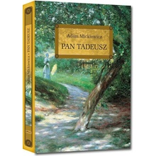 Pan Tadeusz - Mickiewicz Adam