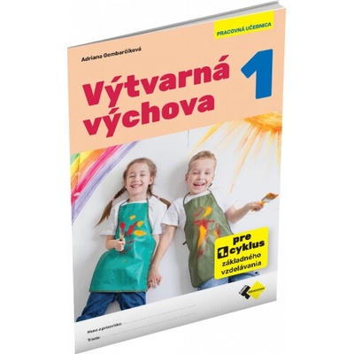 Výtvarná výchova 1 pre 1. cyklus základného vzdelávania