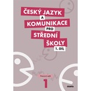 Český jazyk a komunikace pro SŠ 1