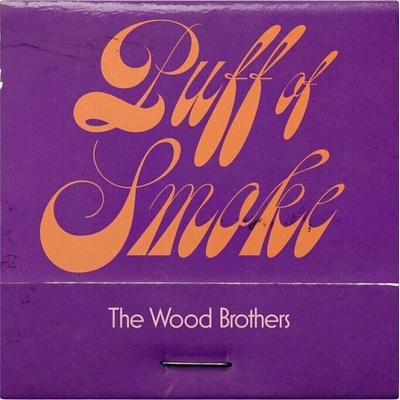 The Wood Brothers - Puff Of Smoke (Indie Exclusive) (Purple Coloured) LP