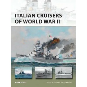 Italian Cruisers of World War II | Mark (Author) Stille (ISBN: 9781472825353)