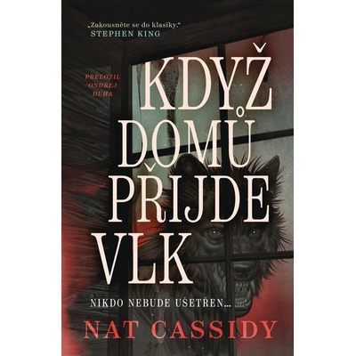 Když domů přijde vlk