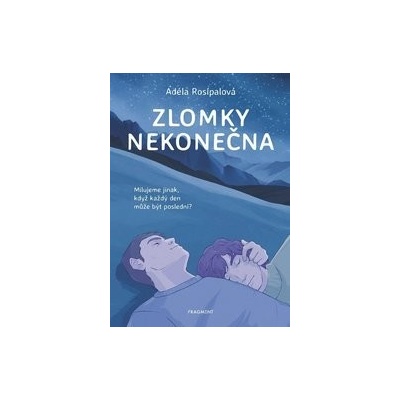 Zlomky nekonečna - Adéla Rosípalová, Tereza Šrámová (ilustrátor)
