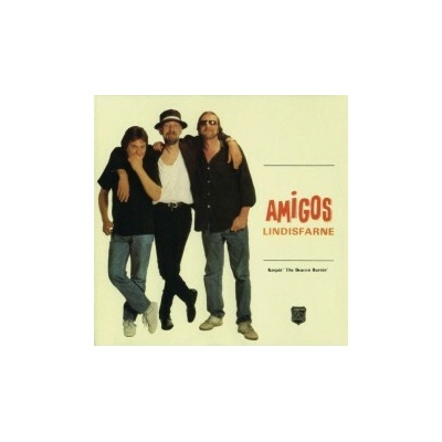 Lindisfarne - Amigos CD