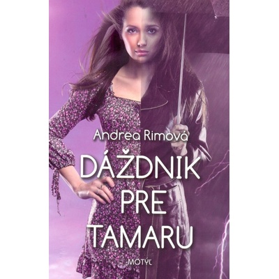 Dáždnik pre Tamaru - Andrea Rimová