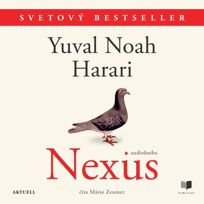 Nexus - Yuval Noah Harari - čte Mário Zeumer