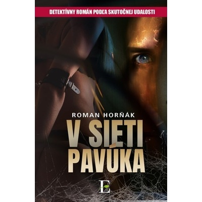 V sieti pavúka Kniha