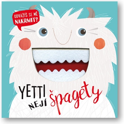Yetti nejí špagety - Kali Stileman