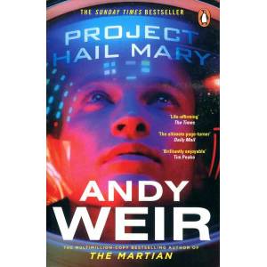 Project Hail Mary (ISBN: 9781529157468)