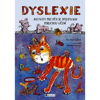Dyslexie - Dita Nastoupilová