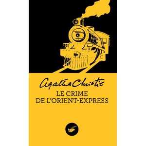 Le crime de l'Orient-Express (Nouvelle traduction révisée) | Agatha Christie (ISBN: 9782702436332)