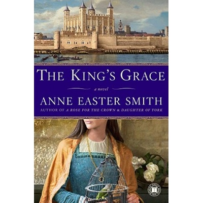 The King's Grace | Anne Easter Smith