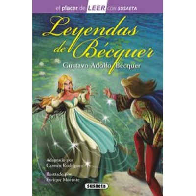Leyendas de Becquer | GUSTAVO ADOLFO BECQUER