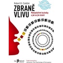 Zbraně vlivu - Robert B. Cialdini
