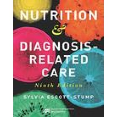 Nutrition & Diagnosis-Related Care