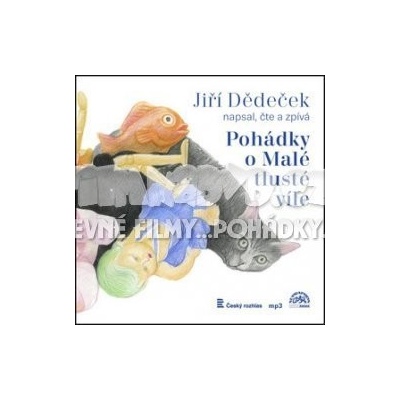 Pohádky o Malé tlusté víle - Jiří Dědeček