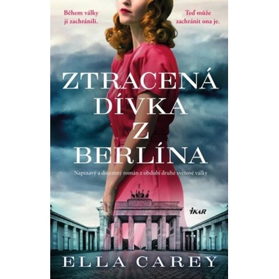 Ztracená dívka z Berlína - Ella Carey