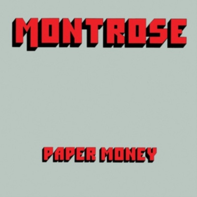 Montrose - Paper Money -Reissue- CD