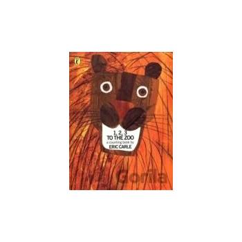 1, 2, 3, to the Zoo : A Counting Book - Eric Carle