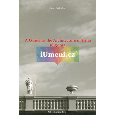 A Guide to the Architecture of Brno | Pavel Zatloukal