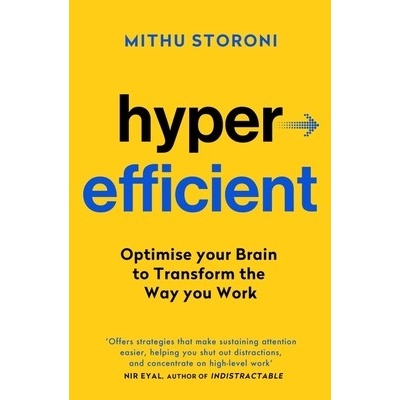 Hyperefficient - Mithu Storoni