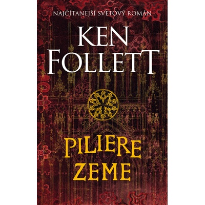 Piliere zeme - Ken Follett