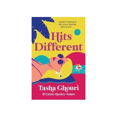 Hits Different - Tasha Ghouri, Lizzie Huxley-Jones