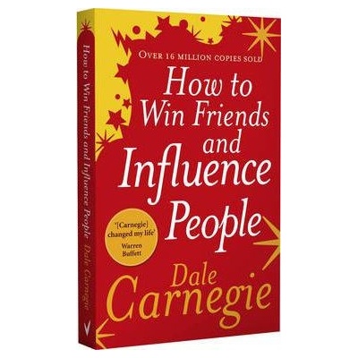 How to win friends and influence people Carnegie Dale