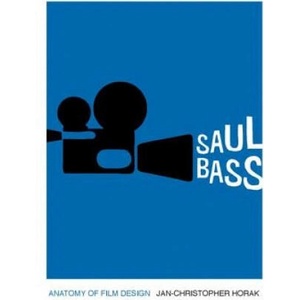 Saul Bass | Jan-Christopher Horak (ISBN: 9780813147185)